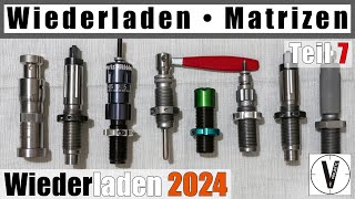 Matrizen • Welche verwende ich • Wiederladen 2024 • Teil 7 [upl. by Drawyah81]