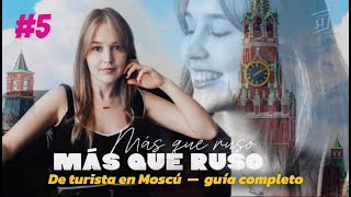 MÁS QUE RUSO 5 🩰 туризм в Москве  podcast sobre el idioma y la cultura rusa [upl. by Snashall182]