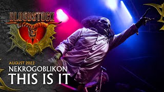 NEKROGOBLIKON  This is It  Live Bloodstock 2022 [upl. by Akitan]