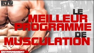 Le MEILLEUR PROGRAMME de musculation [upl. by Lynad]