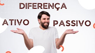 Diferença entre Ativo e Passivo Entenda o que Significa no Balanço Patrimonial [upl. by Tanya]