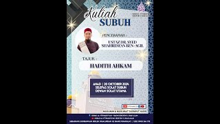 LiVeAlittihadiyyah KULIAH SUBUH  USTAZ DR SYED SHAHRIDZAN BEN AGIL  AHAD 20 OCT 2024 [upl. by Spohr]