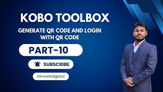 Kobo Toolbox Generate qr code  kobo toolbox tutorial in bangla  itknowledgebd [upl. by Mcdonald718]