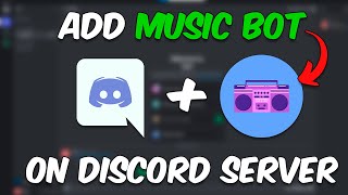 How To Add MUSIC BOT To Discord Server  2024 Method [upl. by Dasteel902]