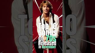 Top 10 Songs of 70s Released in November music musiconfire top10 top10songs 70ssongs 70smusic [upl. by Suidualc]