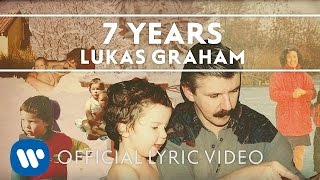 Lukas Graham  7 Years OFFICIAL LYRIC VIDEO [upl. by Picardi]