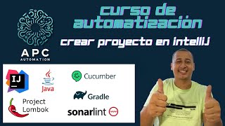 2 Crear proyecto en intellij Curso automatizaciónScreenplay Pattern [upl. by Andre]