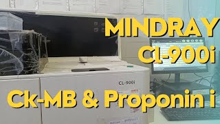 CKMB And TroponinI  Mindray CL900i  CKMB Test  Proponin i Test [upl. by Allimaj344]