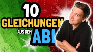 Diese 10 GLEICHUNGEN kamen im MATHE ABI dran Wir lösen sie  HOW TO MATHE ABI 2024 [upl. by Gnohp]