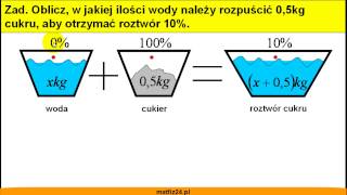 Mieszanie roztworów procentowych  Zadanie 2  Matfiz24pl [upl. by Arek713]