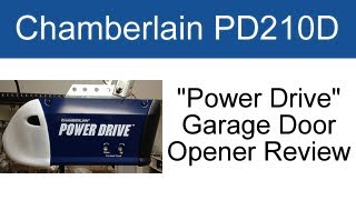 Chamberlain PD210D Garage Door Opener Review [upl. by Maddeu]