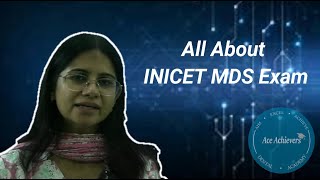 All you need to know about INICET MDS Exam [upl. by Witha]