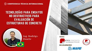 Conferencia quotTecnologías para ensayos no destructivos para evaluación de estructuras de concretoquot [upl. by Gine]