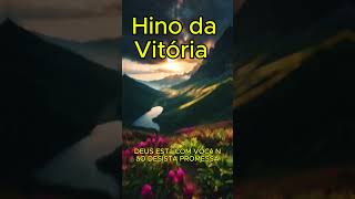 Hino da Vitória  Celebre as Conquistas e o Triunfo em Cristo [upl. by Kylah]