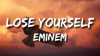 Eminem  Lose Yourself Lyrics [upl. by Anitsyrhk]