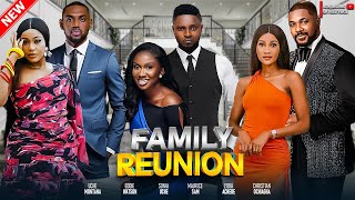 Family Reunion  Maurice Sam Sonia Uche Eddie Watson Uche Montana Christian Ochiagha 2024 Movie [upl. by Ahsimaj]