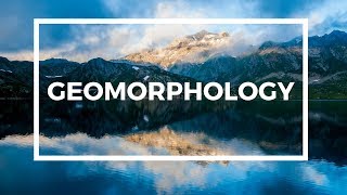 what is geomorphology  geomorphology  definition of geomorphology [upl. by Korff]