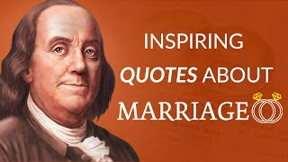 Quotes about Marriage  Wise Sayings and Aphorisms that can change your life [upl. by Yelsek]