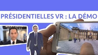 Présidentielle 2017 VR  la démo [upl. by Melborn999]