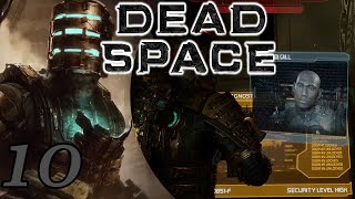 Dead Space Remake  Part 10  Engineering Deck [upl. by Coshow]