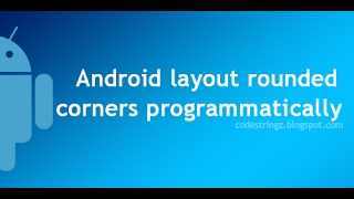 Android custom layout rounded corners programmatically  Android Studio Tutorial [upl. by Mohn]