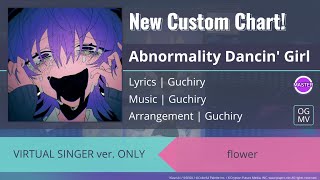 Abnormality Dancin Girl MASTER 32 Custom Chart [upl. by Els57]