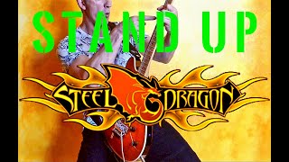 Steel Dragon  Stand Up  Guitar Cover [upl. by Reel100]