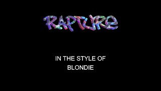 Blondie  Rapture  Karaoke [upl. by Forrester]