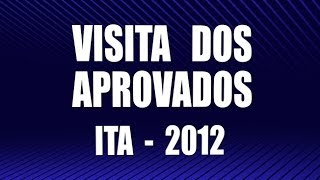 Visita dos Aprovados ITA 2012 [upl. by Thorrlow344]