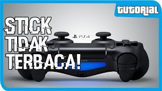 Cara Mengatasi Stick PS4 Tidak Terbaca [upl. by Gwennie]