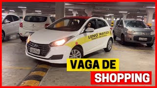 MACETES PARA ESTACIONAR DE FRENTE E DE RÉ EM VAGA DE SHOPPING [upl. by Capp155]