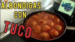 ALBONDIGAS con TUCO Deliciosas albóndigas en salsa de tomate MEATBALLS RECIPE [upl. by Aenit]