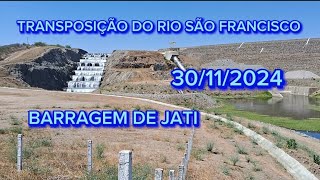 Barragem de Jati Transposição do Rio São Francisco 30112024 [upl. by Netsyrc]