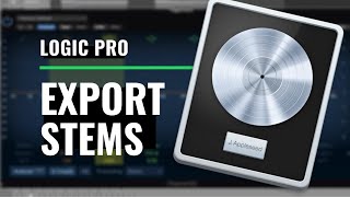 How to Create Stems in Logic Pro X Send stems from logic pro x [upl. by Rolan]