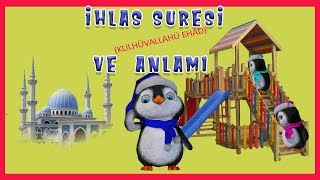 İhlas Süresi  İhlas Suresi okunuşu  Kulhüvallahü Ehad  Namaz Sureleri çocuklar için  Didiyom Tv [upl. by Ardnuasak]