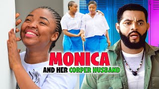 MONICA AND HER CORPER HUSBAND  EKENE UMENWASTEPHEN ODIMGBE2024 LATEST NIGERIAN NOLLYWOOD MOVIE [upl. by Assilaj464]