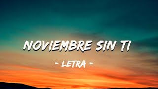 quotNoviembre Sin Tiquot  Reik  quotDejaría Todoquot  Chayanne  quotAmiga Miaquot Alejandro SanzLetraLyrics [upl. by Aldarcie]