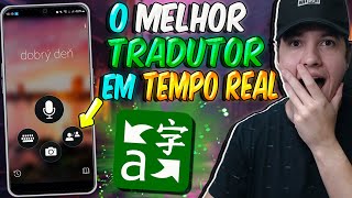 O melhor TRADUTOR em TEMPO REAL para o seu Celular [upl. by Eselehs]