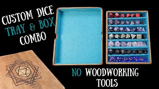 How to make a CUSTOM dice tray amp box with no special tools [upl. by Kimberlee]