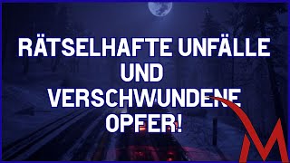 Rätselhafte Unfälle und verschwundene Opfer [upl. by Karin669]