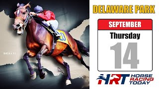 Delaware Park Picks Live Stream – September 14 2023 – Horse Racing Today [upl. by Nohs]