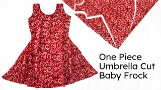 One Piece Umbrella Cut Baby Frock Cutting and Stitching Easy Tutorial [upl. by Elijah]