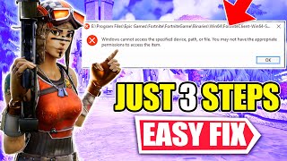 How to Fix quotWindows cannot access the specified device path or filequot in Fortnite OG  3 EASY Steps [upl. by Mathia725]