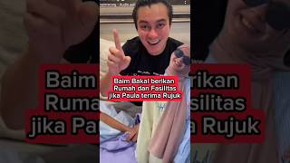 Janji Baim Untuk Paula Jika Mau Rujuk baimwong paulaverhoeven [upl. by Ailatan]