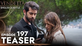 Vendetta  Episode 197 Teaser English Subtitled  Kan Cicekleri [upl. by Kosey]