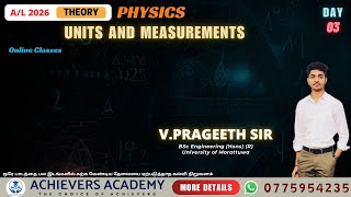 AL 2026 THEORY  PHYSICS UNITS amp MEASUREMENT DAY 03  PhysicswithPrageeth  ACHIEVERS ACADEMY [upl. by Suoiradal]