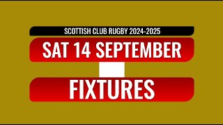 SCOTTISH CLUB RUGBY FIXTURES  14924 [upl. by Rafaelia]