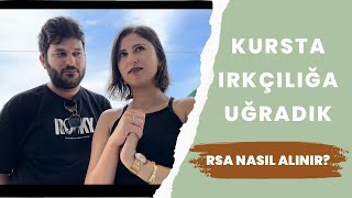 Kursta Irkçılığa Uğradık  RSA Nasıl Alınır [upl. by Juback]