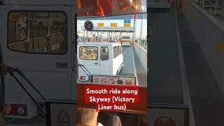 Smooth ride along Skyway Victory Liner bus [upl. by Zennie]