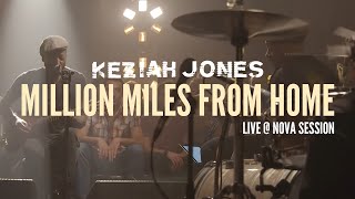 Keziah Jones  Million Miles From Home Live  Nova Session [upl. by Slein882]